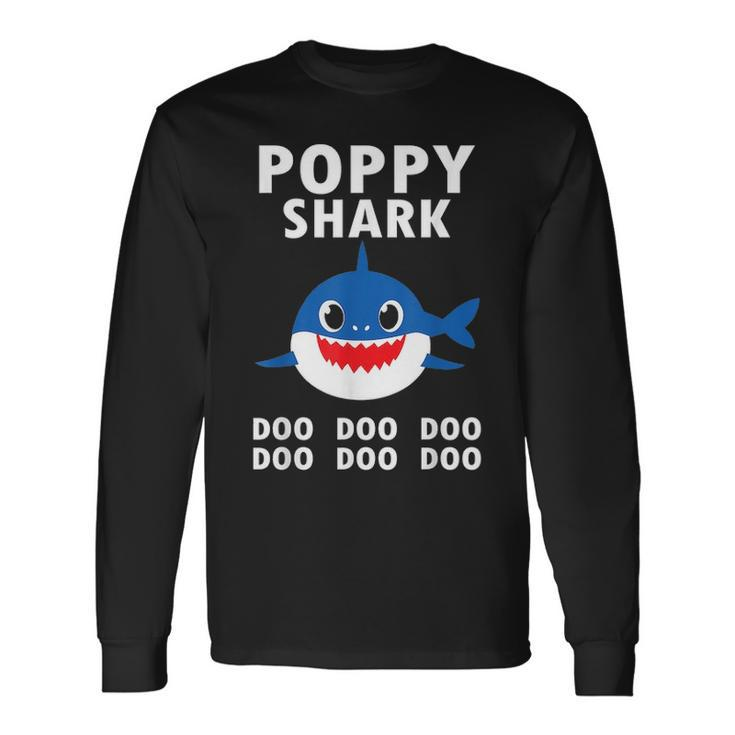 Poppy Shark Doo Doo Doo Fathers Day Poppy Long Sleeve T-Shirt