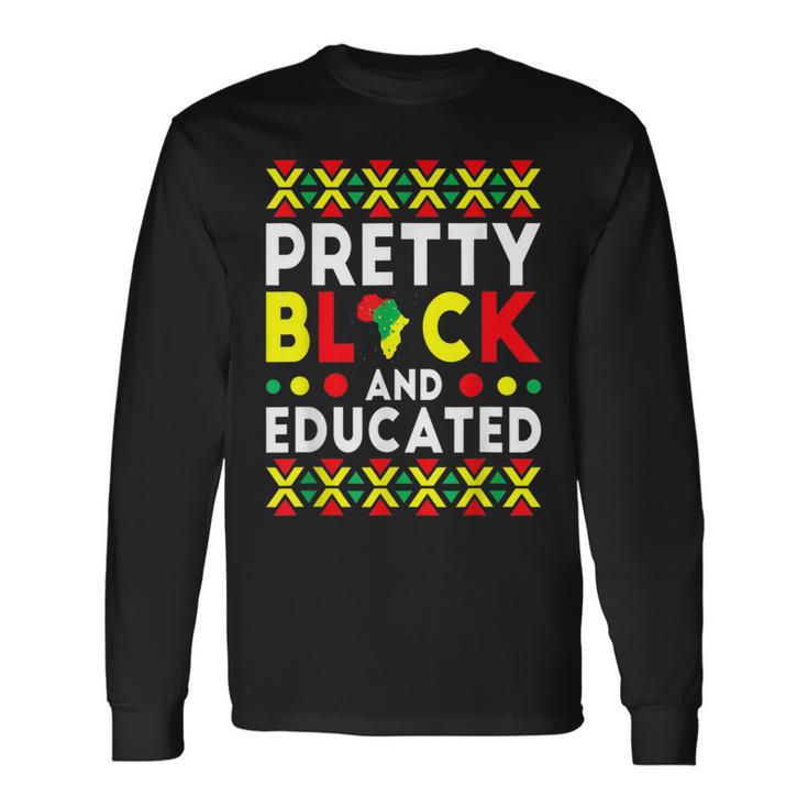 Pretty Black And Educated African Women Black History Month V10 Long Sleeve T-Shirt