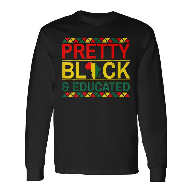 Pretty Black And Educated African Women Black History Month V2 Long Sleeve T-Shirt