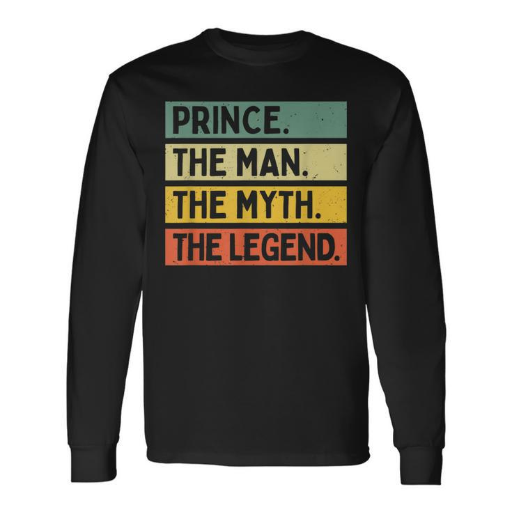 Prince The Man The Myth The Legend Personalized Quote Long Sleeve T-Shirt