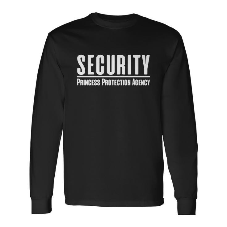 Princess Protection Agency Protective Dad Long Sleeve T-Shirt