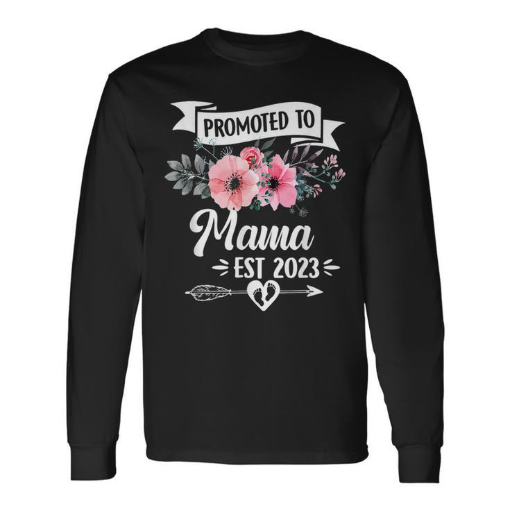 Promoted To Great Mama Est 2023 Long Sleeve T-Shirt