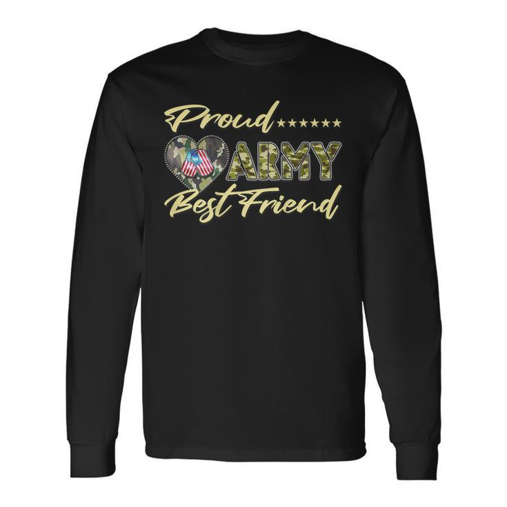 Proud Army Best Friend Us Flag Dog Tag Heart Military Long Sleeve T-Shirt