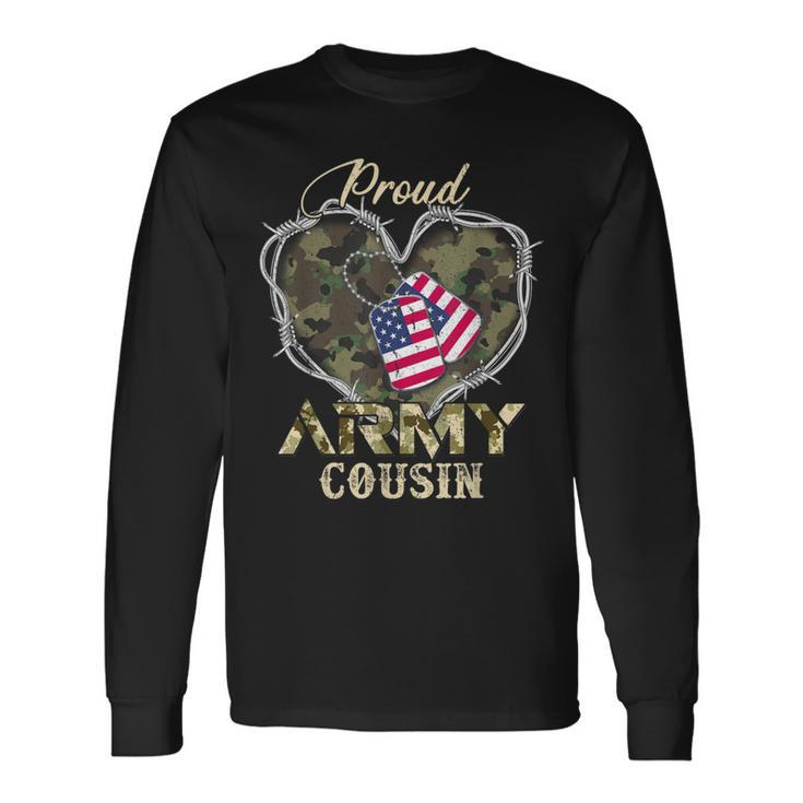 Proud Army Cousin With Heart American Flag For Veteran Long Sleeve T-Shirt