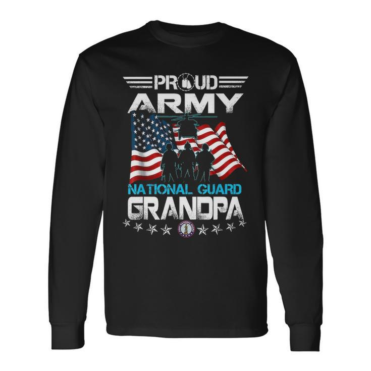 Proud Army National Guard Grandpa US Military Long Sleeve T-Shirt Gifts ideas