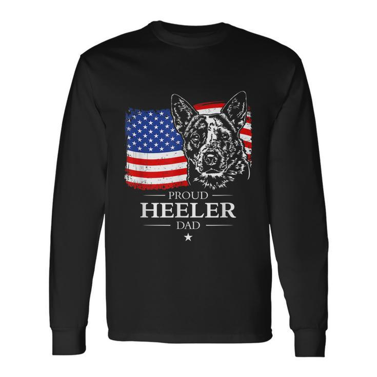 Proud Cattle Dog Heeler Dad American Flag Patriotic Dog Long Sleeve T-Shirt