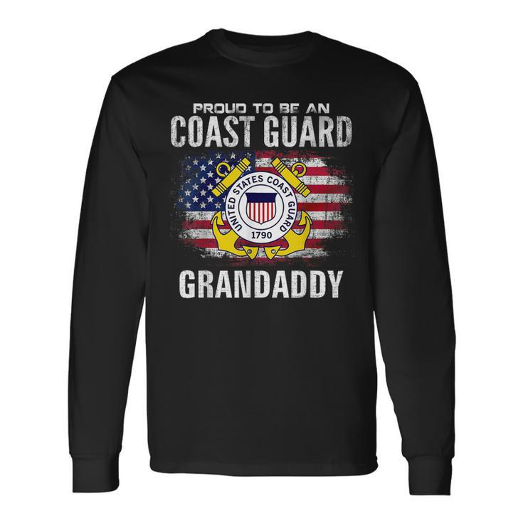 Proud To Be An Coast Guard Grandaddy American Flag Veteran Long Sleeve T-Shirt