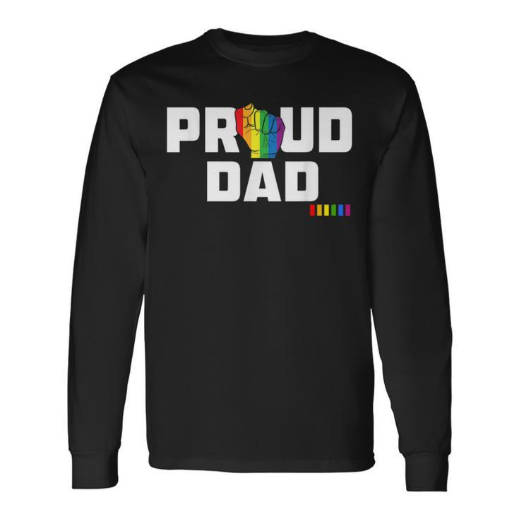 Proud Dad Lgbt Gay Pride Month Lgbtq Rainbow Long Sleeve T-Shirt T-Shirt