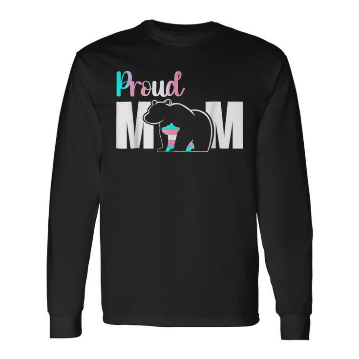 Proud Mom Transgender Lgbt Mama Bear Hug Love Long Sleeve T-Shirt T-Shirt