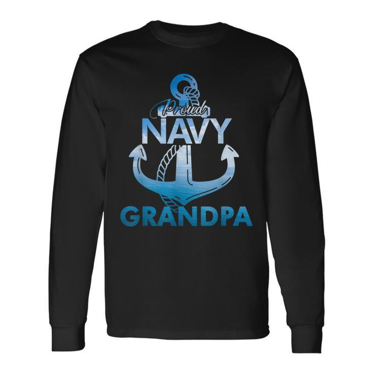 Proud Navy Grandpa Lover Veterans Day Long Sleeve T-Shirt