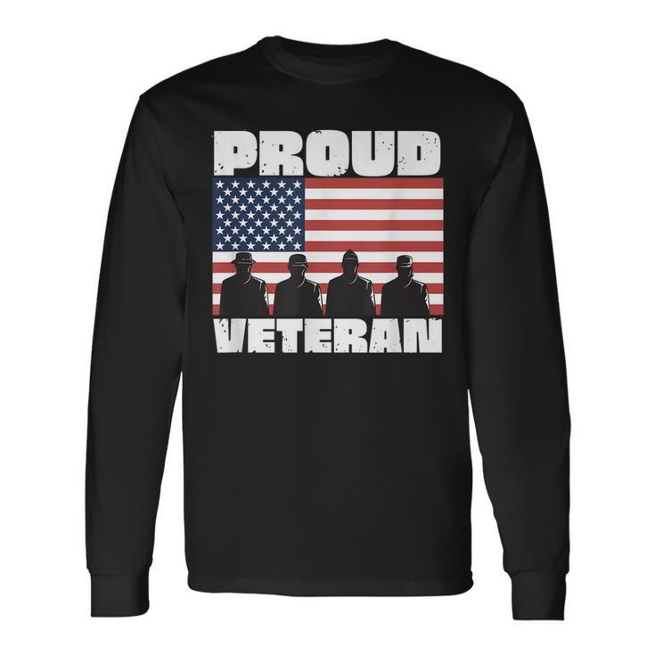 Proud Veteran Usa American Flag America Service Honor Long Sleeve T-Shirt