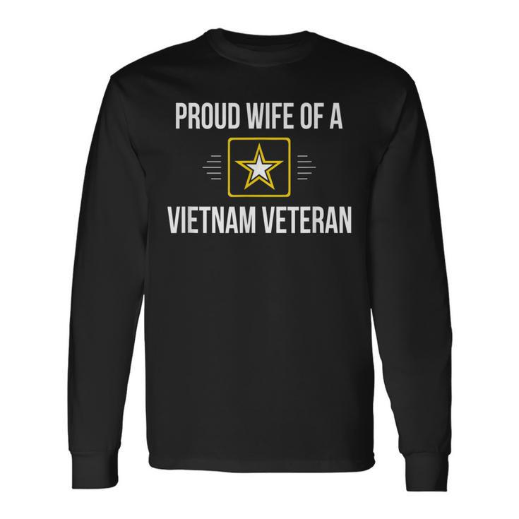 Proud Wife Of A Vietnam Veteran - Men Women Long Sleeve T-shirt Graphic Print Unisex Gifts ideas