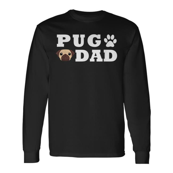 Pug Dad With Paw And Pug Graphic Long Sleeve T-Shirt
