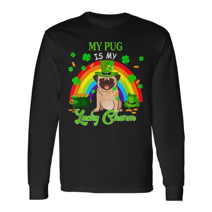 My Pug Is My Lucky Charm St Patricks Day Dog Owner Long Sleeve T-Shirt