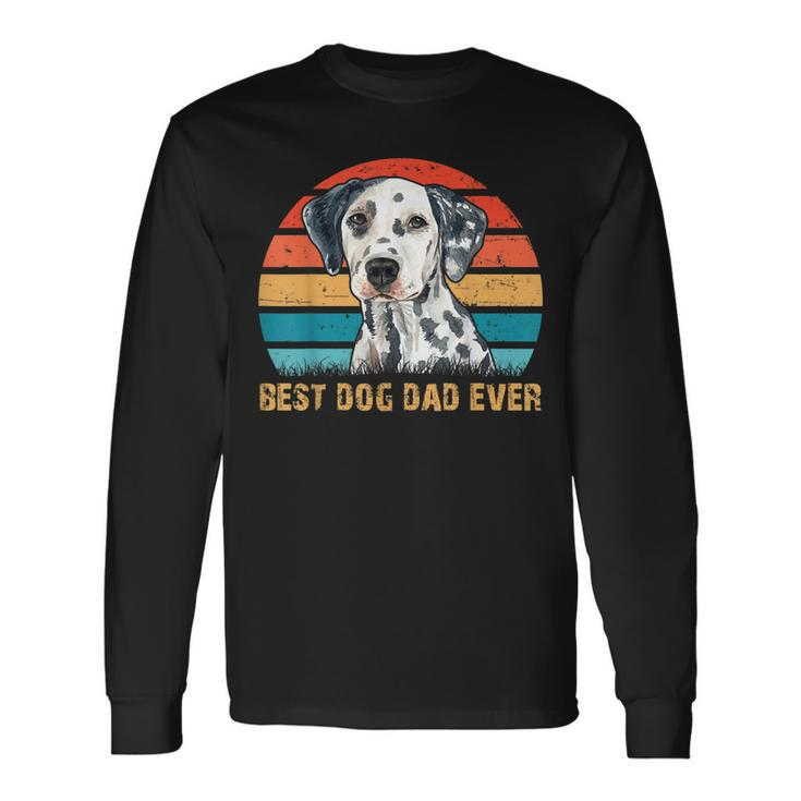 Quote Best Dog Dad Ever Vintage Dalmatian Lover Long Sleeve T-Shirt