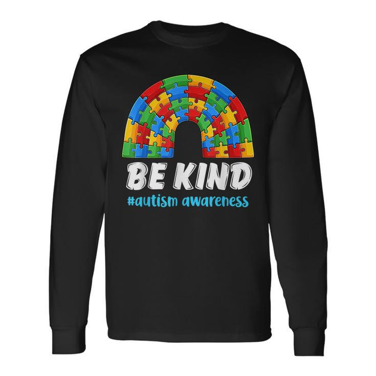 Rainbow Puzzle Autism Support Be Kind Autism Awareness Long Sleeve T-Shirt T-Shirt