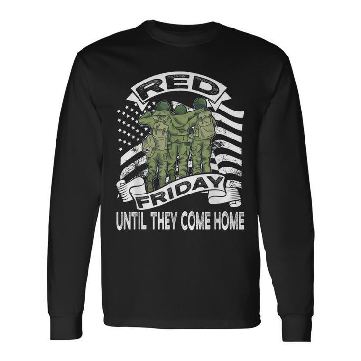 Red Friday American Flag Until They Come Home Long Sleeve T-Shirt
