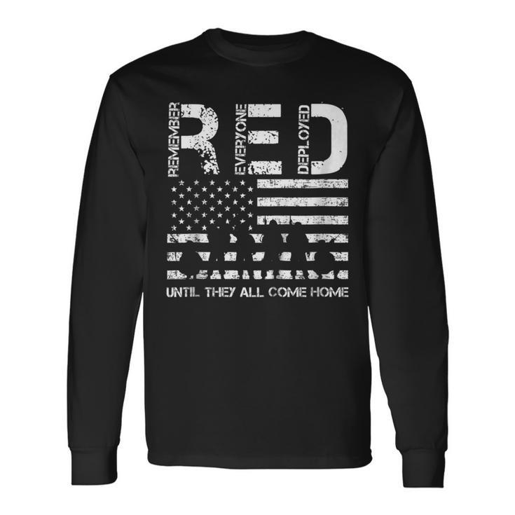 Red Friday Military Remember Everyone Deployed Tee Long Sleeve T-Shirt T-Shirt