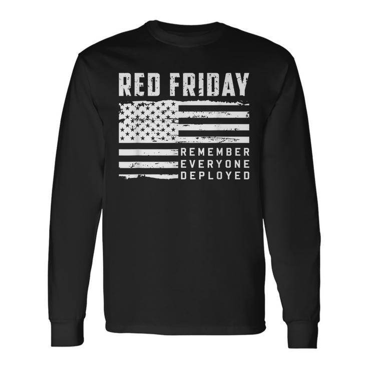 Red Friday Remember Everyone Deployed Veteran  Gift Men Women Long Sleeve T-shirt Graphic Print Unisex
