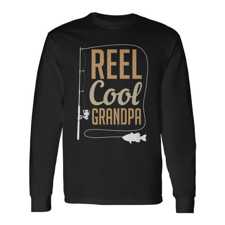 Reel Cool Grandpa Fathers Day Fishing Present Long Sleeve T-Shirt T-Shirt