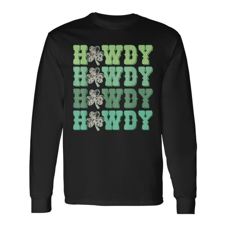 Retro Cowhide Western Howdy St Patricks Day Irish Shamrock Long Sleeve T-Shirt T-Shirt