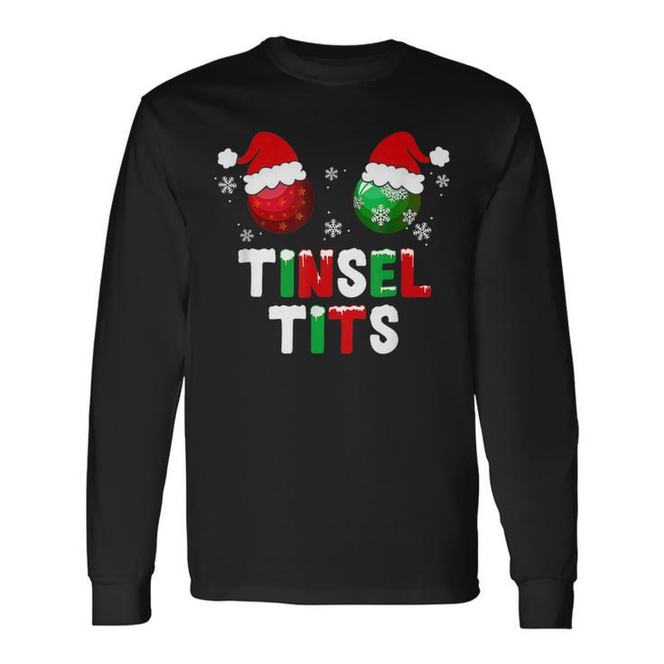 Retro Tinsel Tits And Jingle Balls Funny Matching Christmas  Men Women Long Sleeve T-shirt Graphic Print Unisex