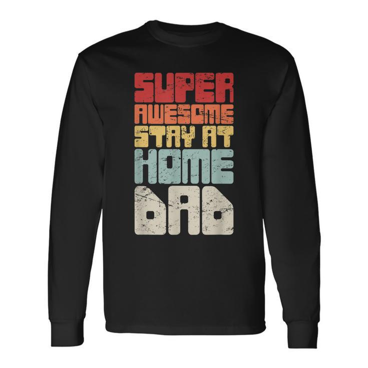 Retro Vintage Husband Stay At Home Dad Long Sleeve T-Shirt Gifts ideas