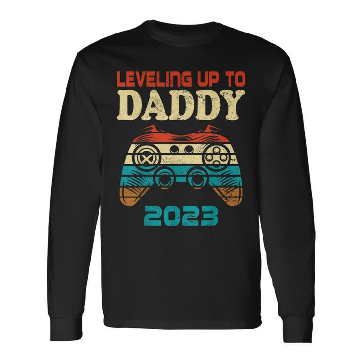 Retro Vintage Leveling Up To Daddy 2023 Promoted To Dad Long Sleeve T-Shirt