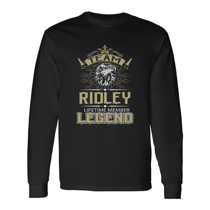 Ridley Name Ridley Eagle Lifetime Member Long Sleeve T-Shirt