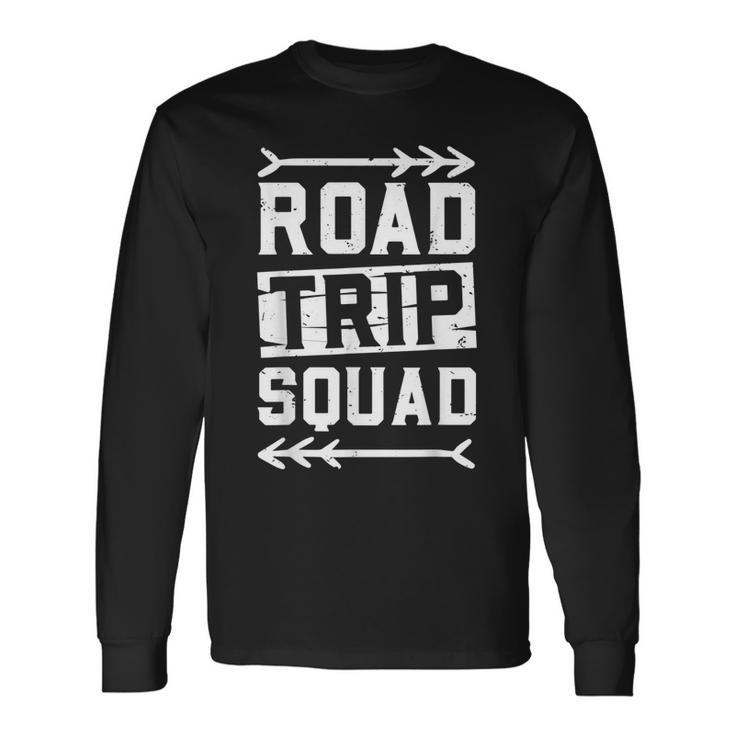 Road Trip Squad Car Motorbike Motorist Biker Travel Long Sleeve T-Shirt