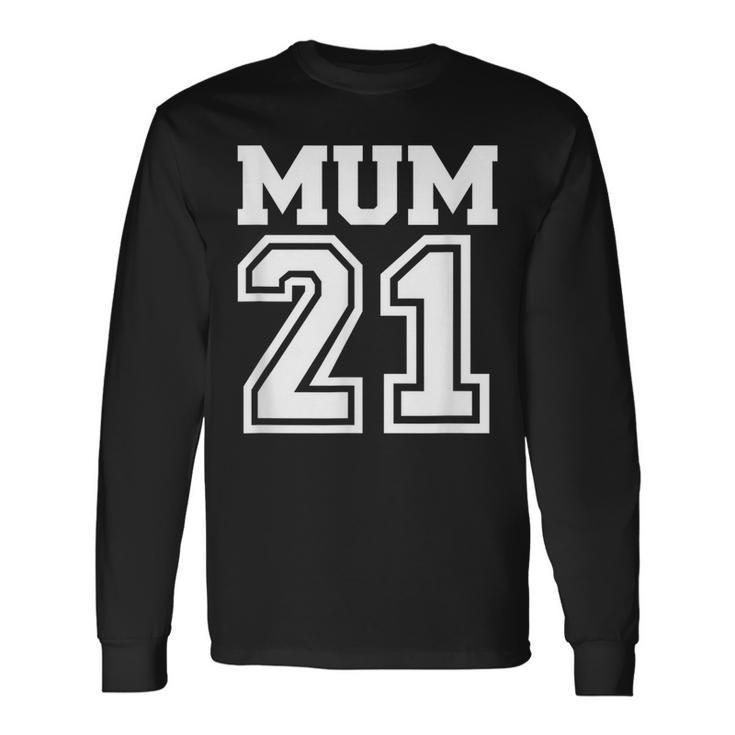 Schwarzes Langarmshirts Mum 21 im Sportdesign, Perfektes Tee für Mütter Geschenkideen