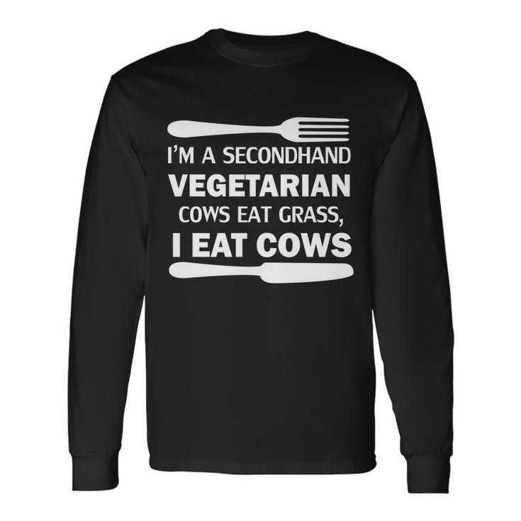 Secondhand Vegetarian Cows Eat Grass V2 Long Sleeve T-Shirt