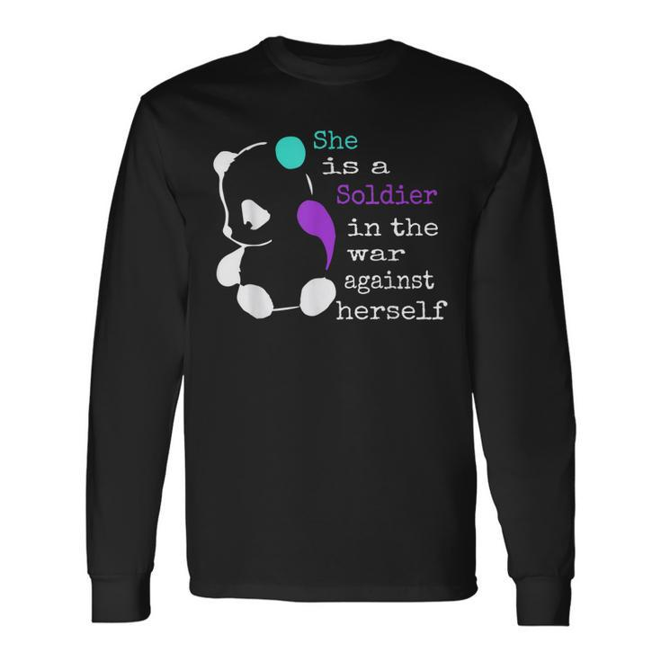 She Is A Soldier Semicolon Suicide Prevention Awareness Long Sleeve T-Shirt