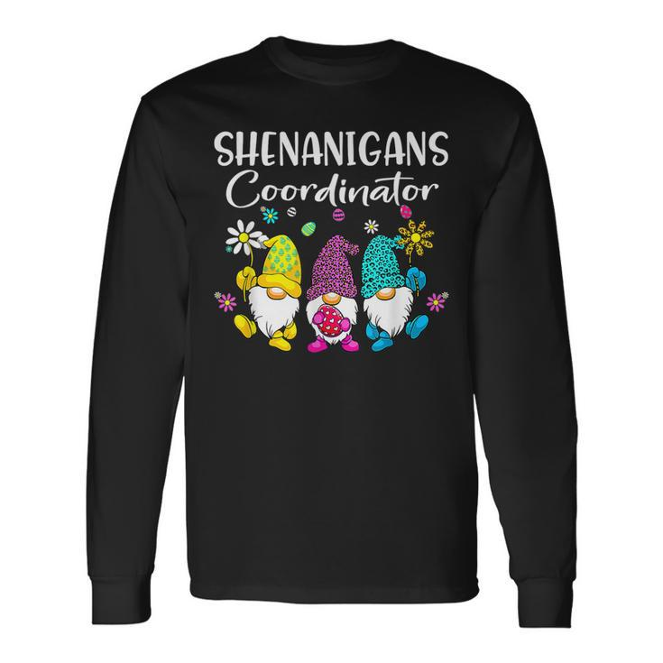 Shenanigans Coordinator Bunny Gnome Rabbit Easter Day Long Sleeve T-Shirt