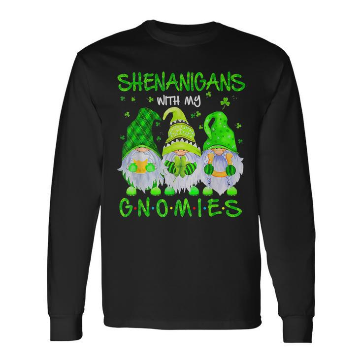 Shenanigans With My Gnomies St Patricks Day Gnome Lover Long Sleeve T-Shirt
