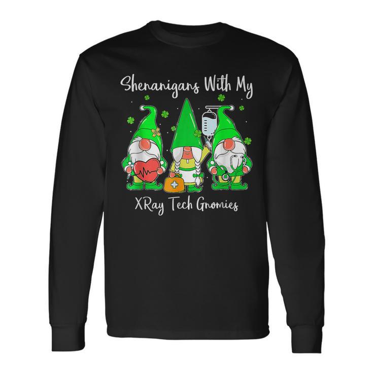 Shenanigans With My Gnomies Xray Tech St Patricks Day Long Sleeve T-Shirt