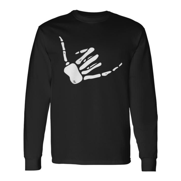 Skeleton Hand Shaka Sign Hang Loose Bones Long Sleeve T-Shirt T-Shirt