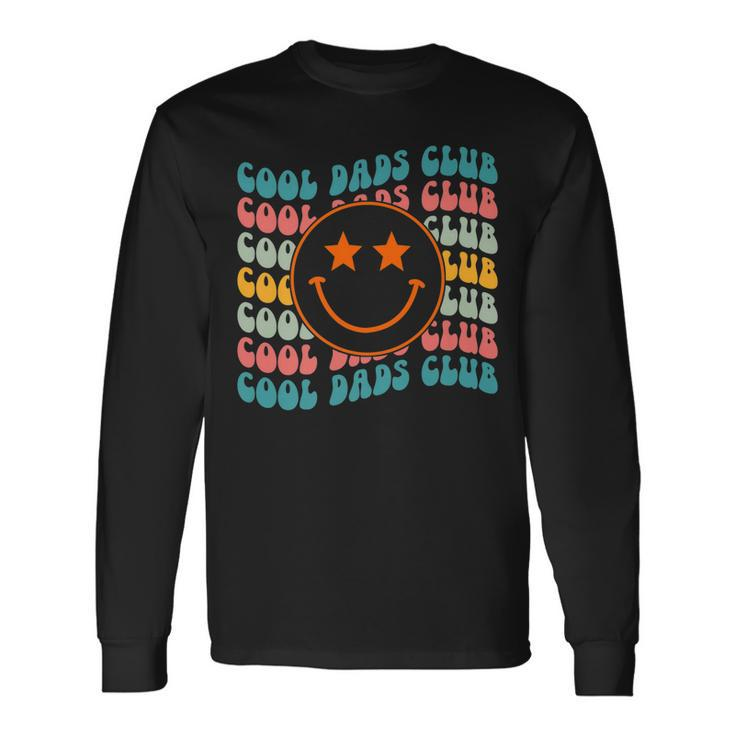 Smile Face Cool Dads Club Retro Groovy Fathers Day Hippie Long Sleeve T-Shirt
