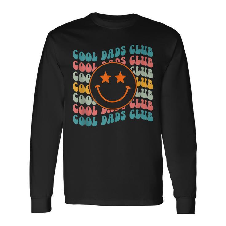 Smile Face Cool Dads Club Retro Groovy Fathers Day Hippie Long Sleeve T-Shirt