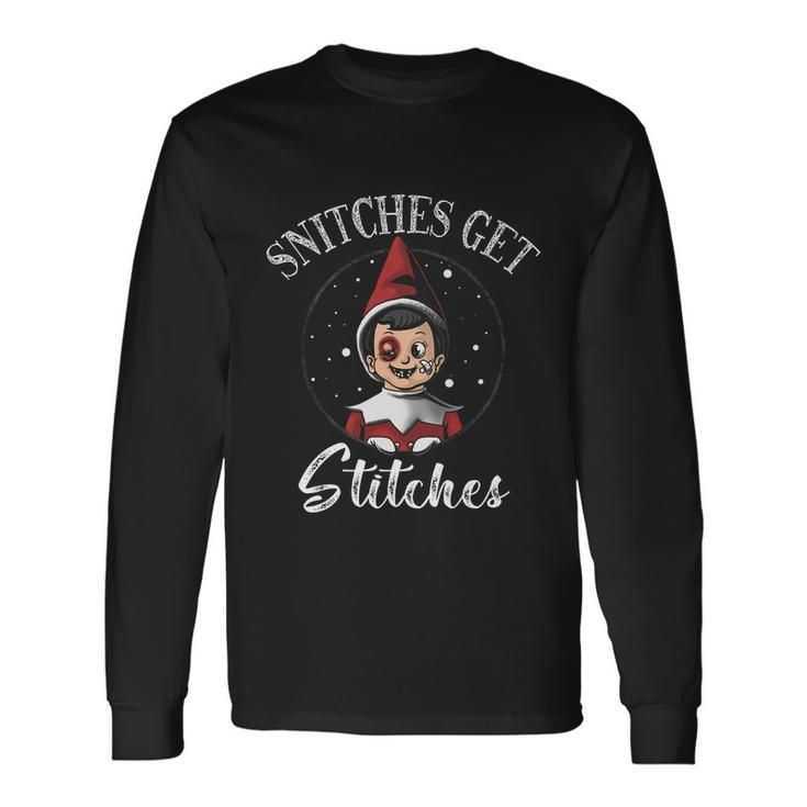 Snitches Get Stitches The Elf Xmas Christmas V4 Long Sleeve T-Shirt