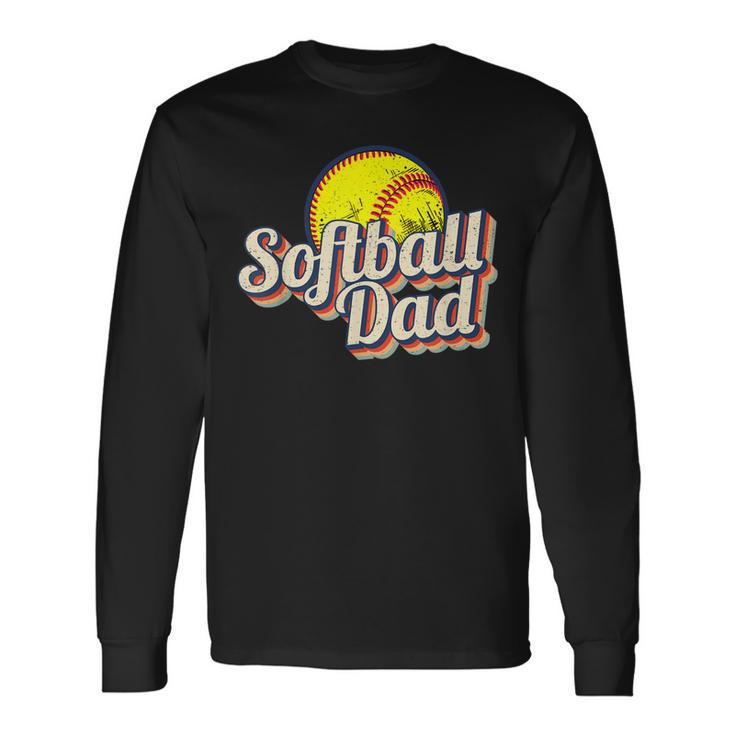 Softball Dad Retro Vintage Softball Dad Long Sleeve T-Shirt Gifts ideas
