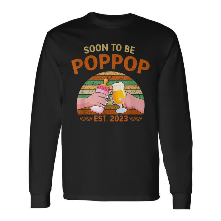 Soon To Be Poppop Est 2023 Fathers Day New Dad Vintage Long Sleeve T-Shirt