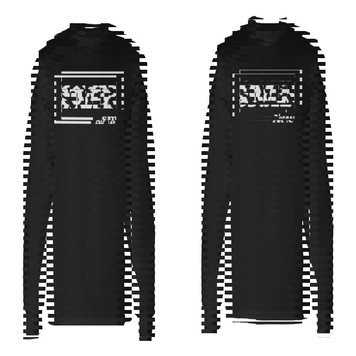 Sower Long Sleeve T-Shirt