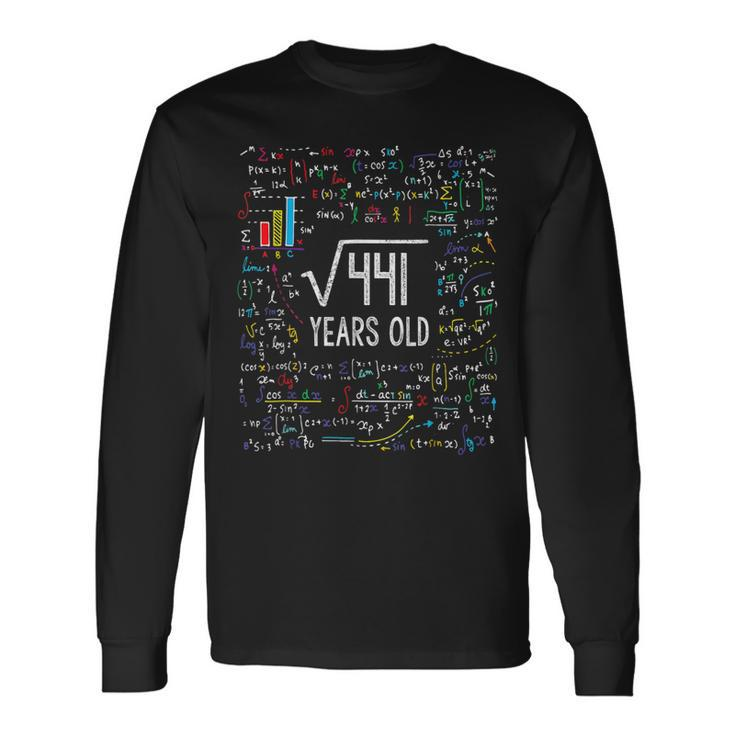 Square Root Of 441 21St Birthday 21 Year Old Math Bday Long Sleeve T-Shirt T-Shirt