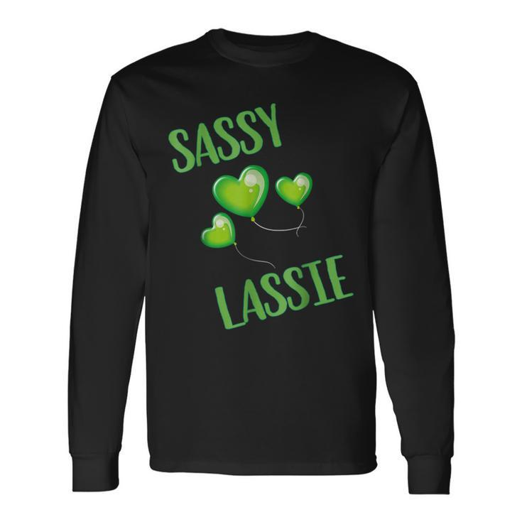 St Patricks Day Sassy Lassie Long Sleeve T-Shirt