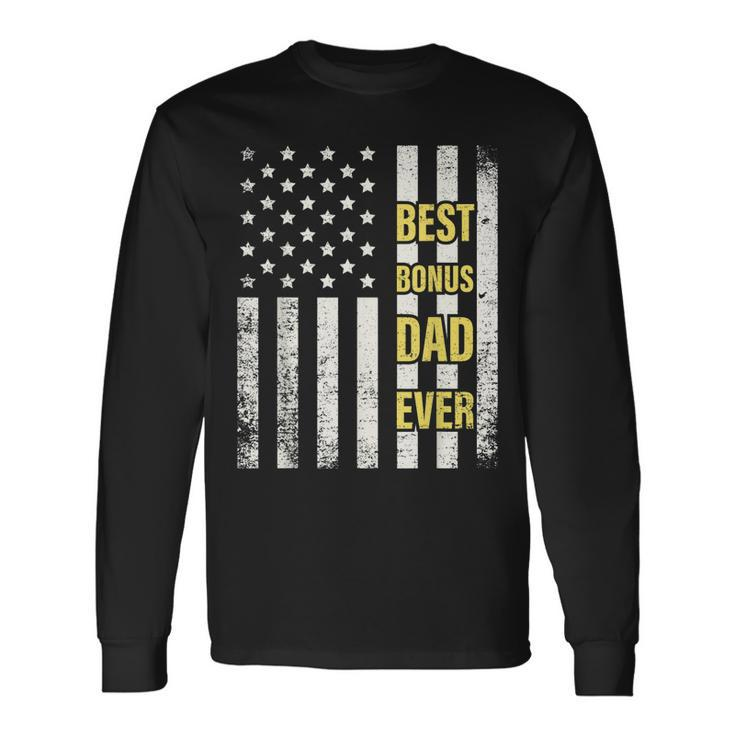 Step Dad For Best Bonus Dad Ever American Flag Fathers Long Sleeve T-Shirt T-Shirt