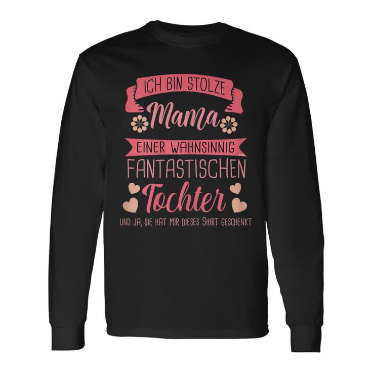 Stolze Mama von Tochter Damen Langarmshirts, Mutter-Eltern Spruch Tee Geschenkideen