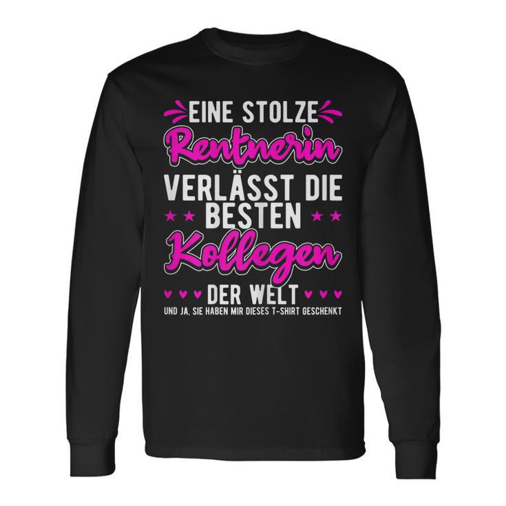 Stolze Rentnerin 2023 Langarmshirts, Abschied von den Besten Kollegen Geschenkideen