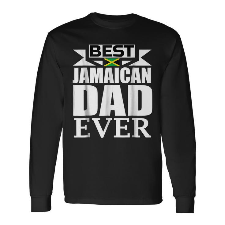 Storecastle Best Jamaican Dad Ever Long Sleeve T-Shirt T-Shirt