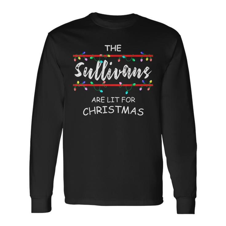 The Sullivans Are Lit For Christmas Christmas Long Sleeve T-Shirt